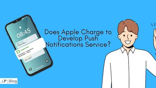 Does Apple Charge to Develop Push Notifications Service?