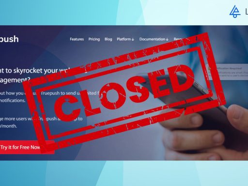 Notix and Truepush Gone: What’s Next for Web Push Notifications?